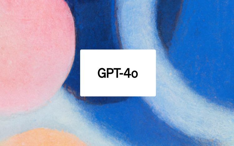 مزایا و قابلیت‌های «GPT-4o»