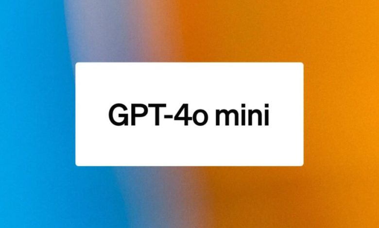 OpenAI از نسخه ارزان‌تر هوش مصنوعی خود با نام GPT-4o mini رونمایی کرد