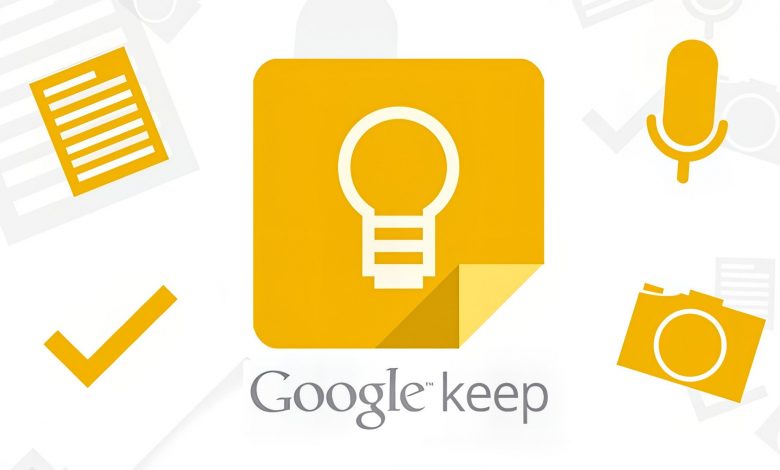 گوگل ابزارهای یادداشت‌برداری قدرتمندی را به Google Keep اضافه می‌کند