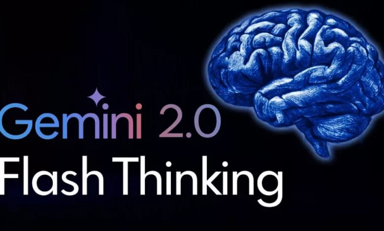 گوگل مدل استدلال‌کننده جمینای 2.0 Flash Thinking را به‌طور رایگان منتشر کرد